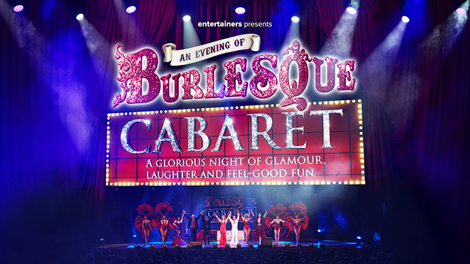 AN EVENING OF BURLESQUE CABARET