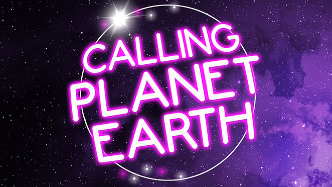 CALLING PLANET EARTH