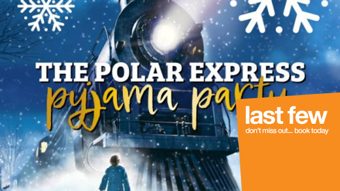 THE POLAR EXPRESS PYJAMA PARTY
